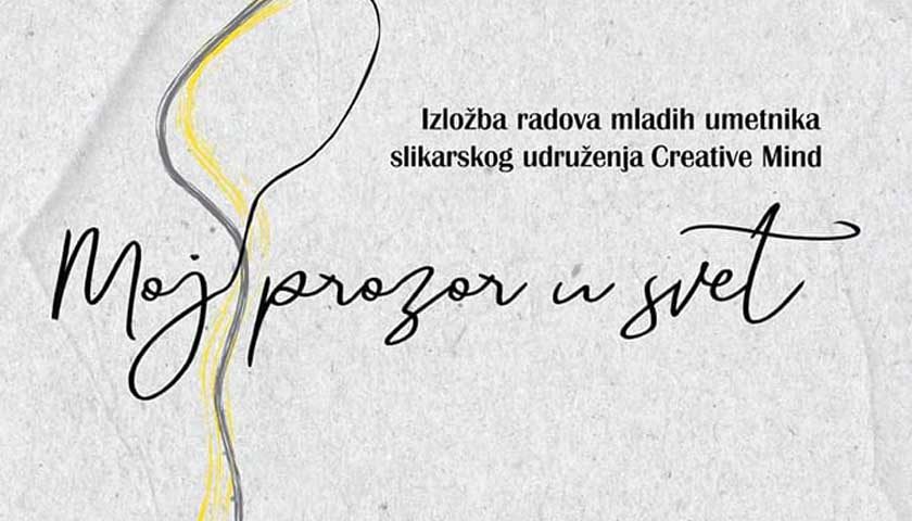 izlozba moj prozor u svet
